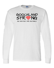 Load image into Gallery viewer, Goochland Strong LongSleeve T - Goochland Elementary